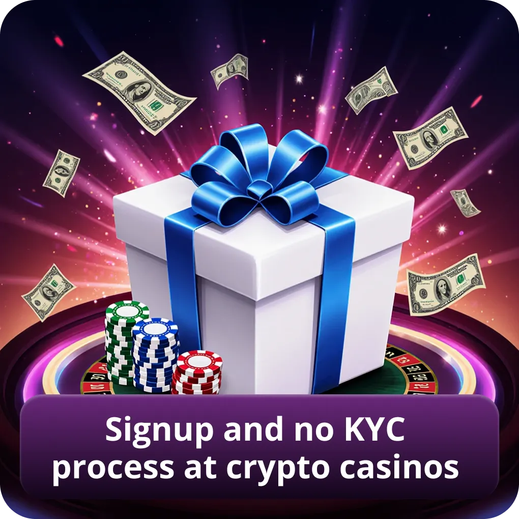 Registration and no KYC process at crypto casinos