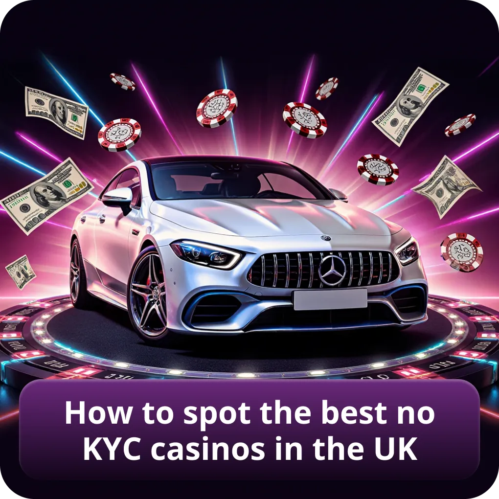 How to identify the best no KYC casinos in the UK